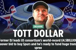 创纪录！太阳报：美国财团想33亿镑买热刺，再花12亿镑用于转会等